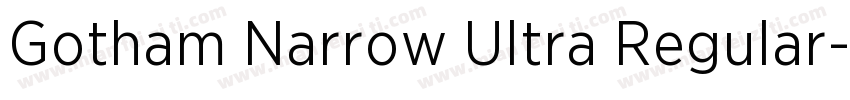 Gotham Narrow Ultra Regular字体转换